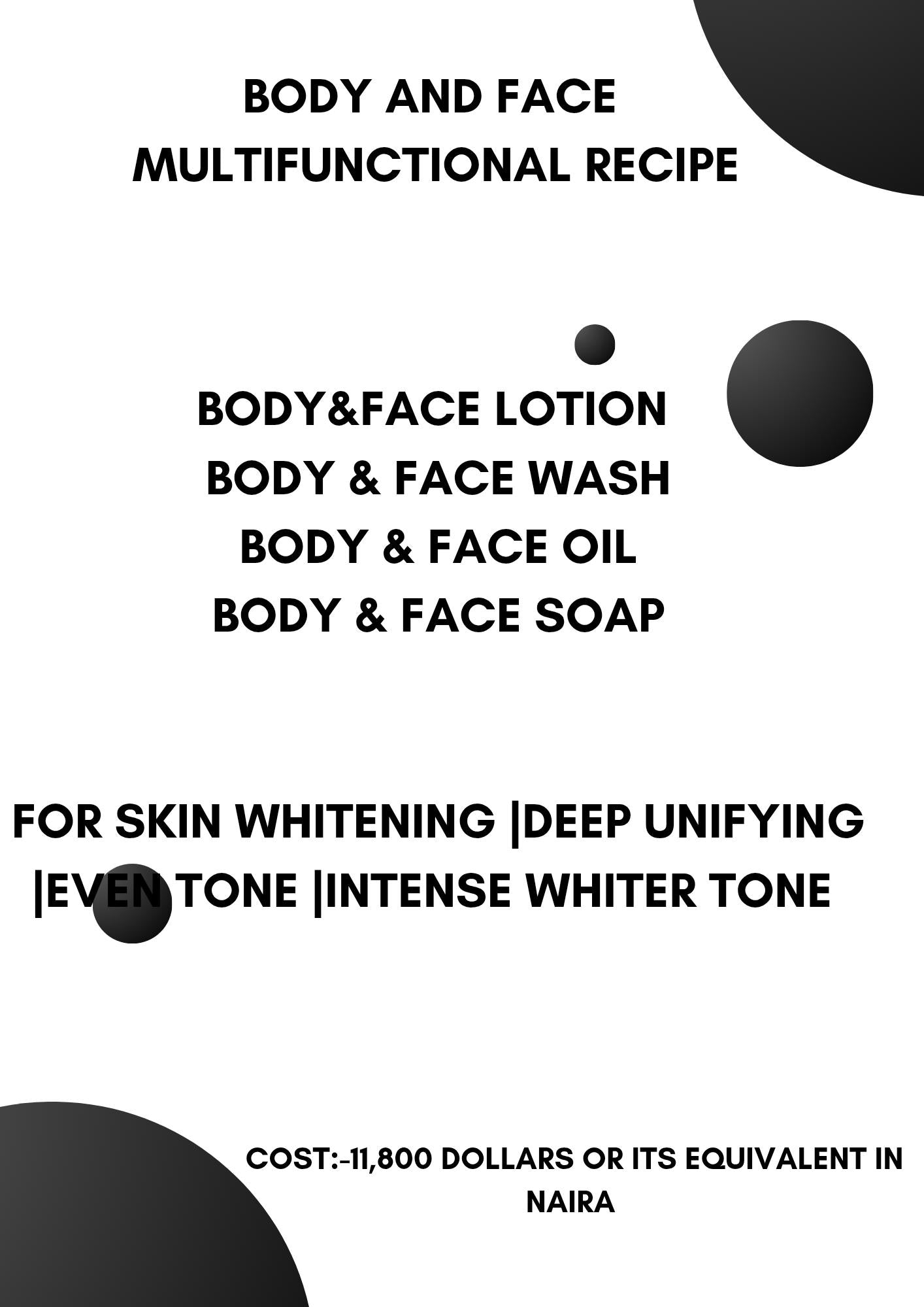Body and Face Multifunctional Recipe II